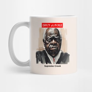 Clarence Thomas: Dirty Justice Mug